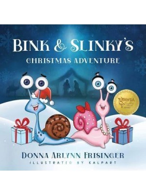 Bink and Slinky's Christmas Adventure