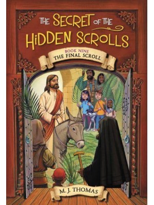 The Final Scroll - The Secret of the Hidden Scrolls