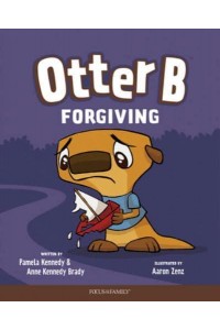 Otter B Forgiving. 11 - Otter B