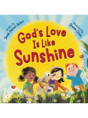 God's Love Is Like Sunshine