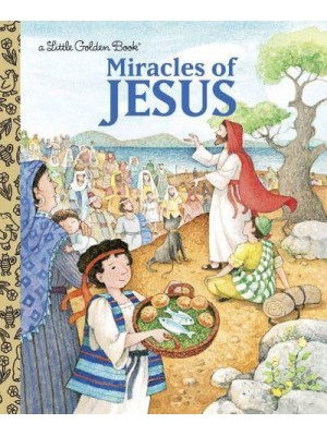 Miracles of Jesus - Little Golden Book