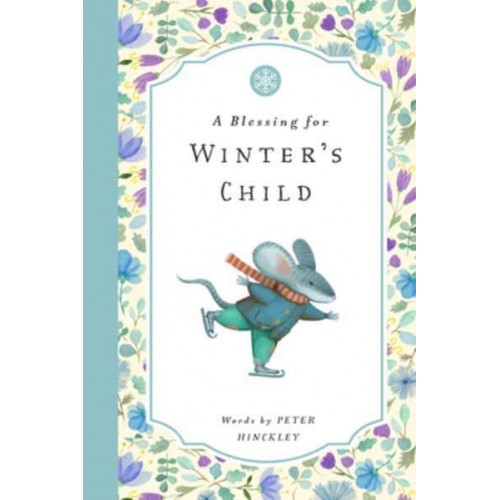 A Blessing for Winter's Child
