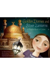 Golden Domes and Silver Lanterns