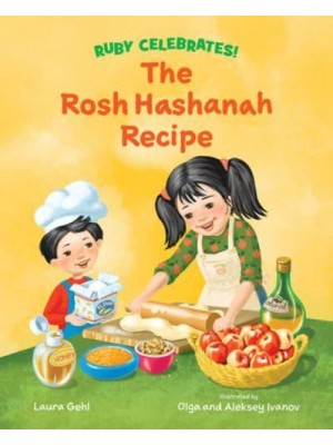 Ruby's Rosh Hashanah Recipe - Ruby Celebrates