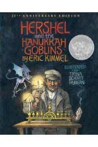 Hershel and the Hanukkah Goblins 25th Anniversary Edition