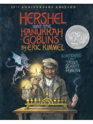 Hershel and the Hanukkah Goblins 25th Anniversary Edition