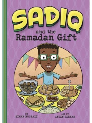 Sadiq and the Ramadan Gift - Sadiq