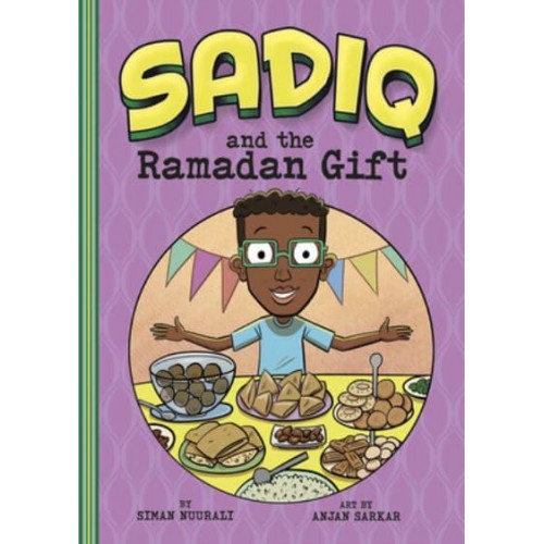 Sadiq and the Ramadan Gift - Sadiq