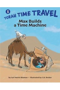 Max Builds a Time Machine - [Max and Emma