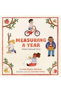Measuring a Year A Rosh Hashanah Story