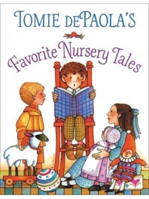 Tomie dePaola's Favorite Nursery Tales