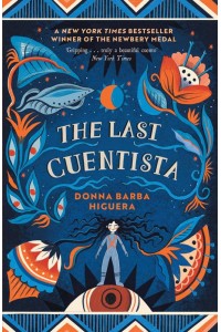 The Last Cuentista Winner of the Newbery Medal