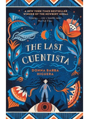 The Last Cuentista Winner of the Newbery Medal