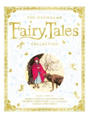 The Macmillan Fairy Tales Collection