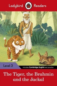 The Tiger, the Brahmin and the Jackal - Tales from India