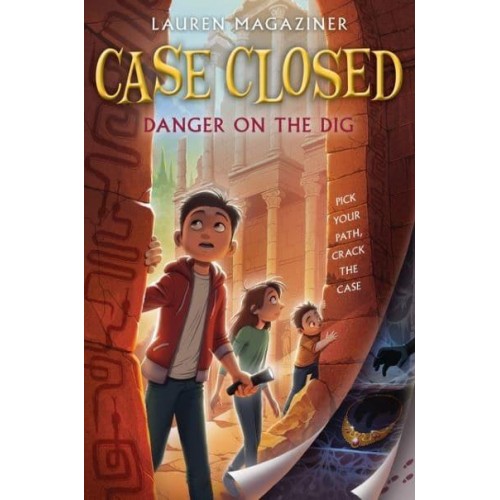Danger on the Dig - Case Closed