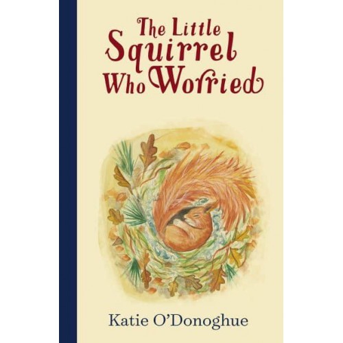 The Little Squirrel Who Worried