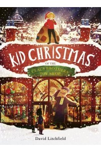 Kid Christmas Of the Claus Brothers Toy Shop
