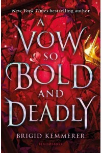 A Vow So Bold and Deadly - The Cursebreaker Series