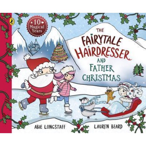The Fairytale Hairdresser and Father Christmas - The Fairytale Hairdresser