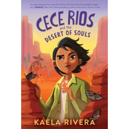 Cece Rios and the Desert of Souls - Cece Rios
