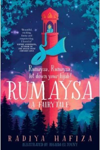 Rumaysa A Fairytale - Rumaysa