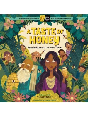 A Taste of Honey Kamala Outsmarts the Seven Thieves