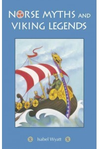 Norse Myths and Viking Legends