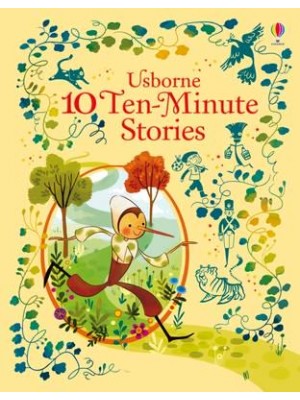 Usborne 10 Ten-Minute Stories - Illustrated Story Collections