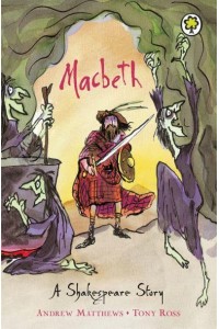 Macbeth - A Shakespeare Story
