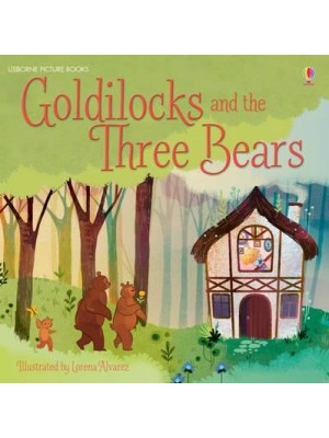 Goldilocks and the Three Bears - Usborne Picture Books