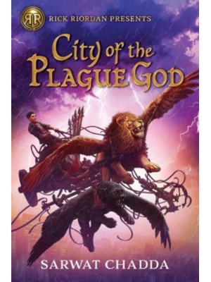Rick Riordan Presents City of the Plague God (The Adventures of Sik Aziz, Book 1)