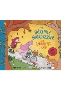 The Fairytale Hairdresser and Red Riding Hood - The Fairytale Hairdresser