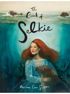 The Book of Selkie