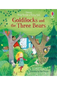 Goldilocks and the Three Bears - Usborne Peep Inside a Fairy Tale