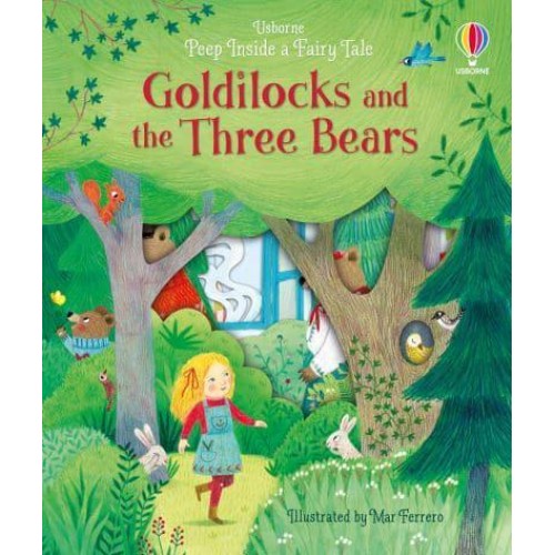 Goldilocks and the Three Bears - Usborne Peep Inside a Fairy Tale