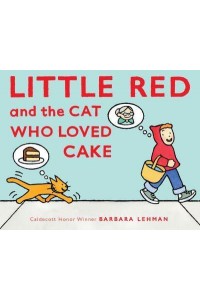 Little Red and the Cat Who Loved Cake