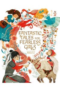 Fantastic Tales for Fearless Girls