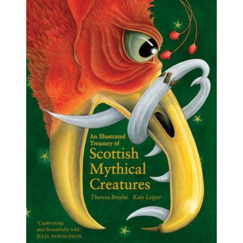 An Illustrated Treasury of Scottish Mythical Creatures - Illustrated Scottish Treasuries
