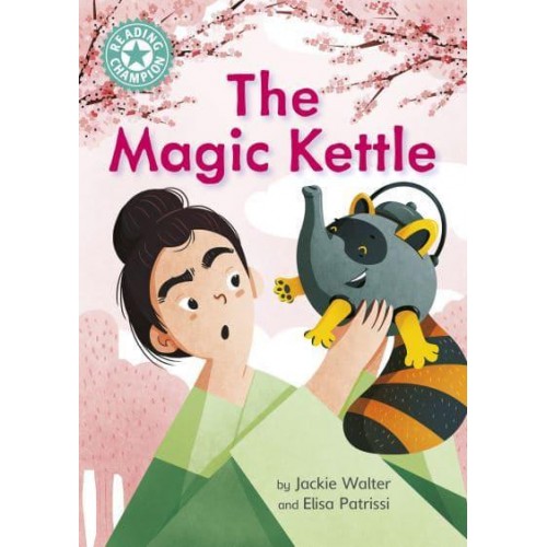 The Magic Kettle - Reading Champion
