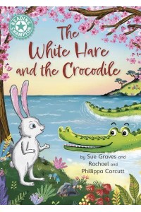 The White Hare and the Crocodile - Reading Champion