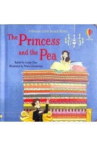 The Princess and the Pea - Usborne Little Board Books