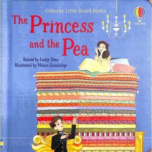 The Princess and the Pea - Usborne Little Board Books