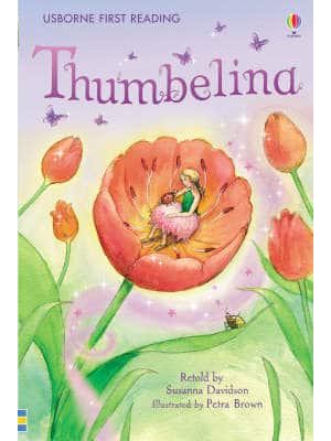 Thumbelina - Usborne First Reading. Level Four