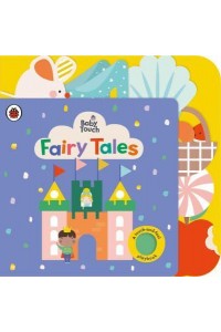 Fairy Tales - Baby Touch