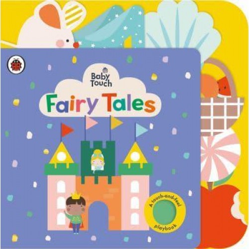 Fairy Tales - Baby Touch