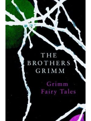Grimm Fairy Tales - Legend Classics