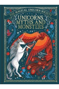 Unicorns, Myths and Monsters - The Magical Unicorn Society