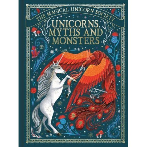 Unicorns, Myths and Monsters - The Magical Unicorn Society