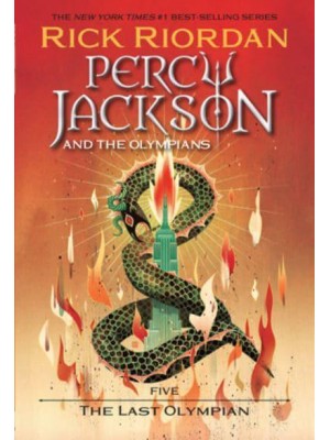 Percy Jackson and the Olympians, Book Five The Last Olympian - Percy Jackson & The Olympians